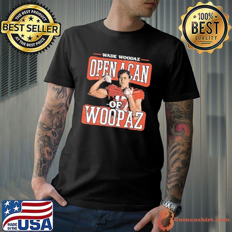 Wade Woodaz Clemson South Carolina United States College Can Of Woopaz T-Shirt