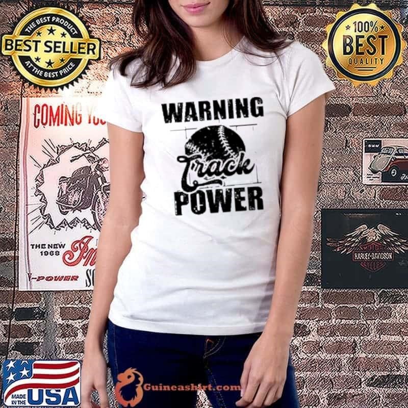 Warning Track Power Baseball Shirt