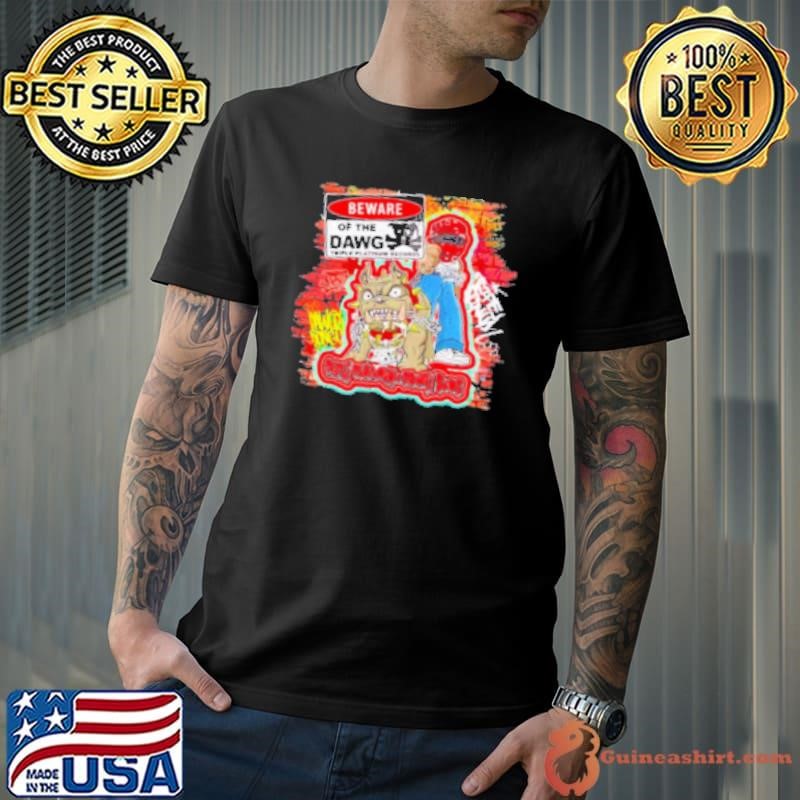 Beware Of The Dawg Triple Platinum Records Unisex