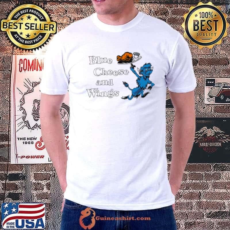 Blue Cheese And Wings Buffalo Bills Shirt