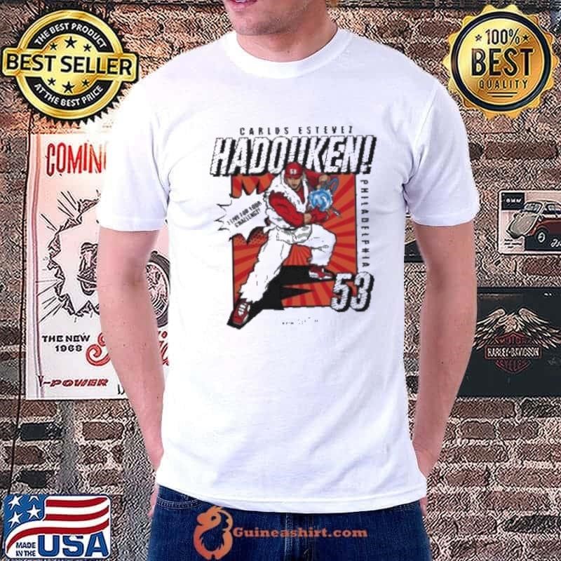 Broad St Fighter Carlos Estévez Hadouken I Live For Your Challenge Philadelphia Phillies shirt
