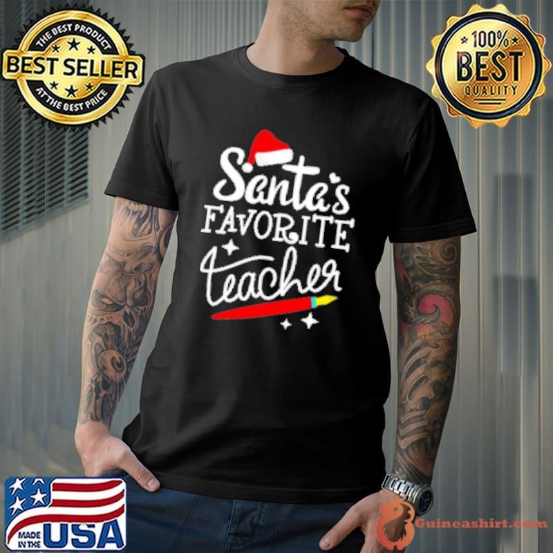 Christmas Santa's Favortie Teahcer Unisex