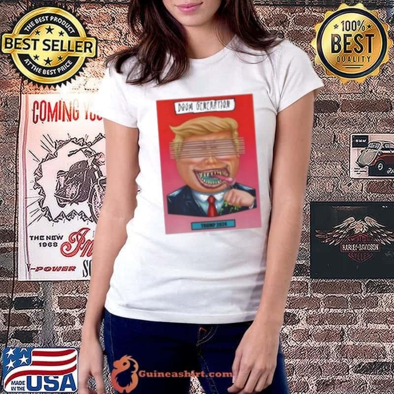 Doom Generation Trump 2024 Ladiestee