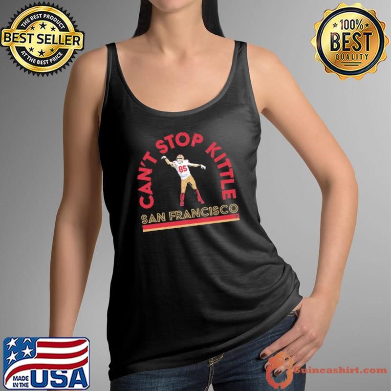 George Kittle American professional football tight end Can't Stop Tank Top