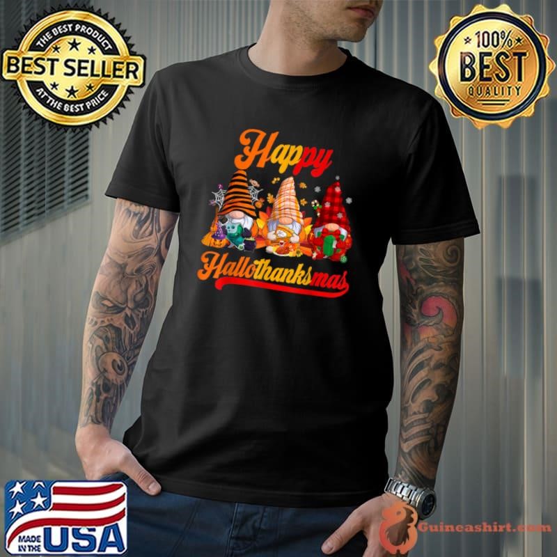 Gnomes Lover Halloween Merry Christmas Happy Hallothanksmas Shirt