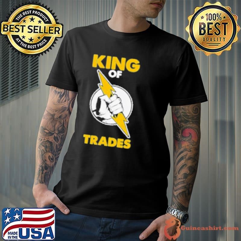 King of Trades Electrician Shirt