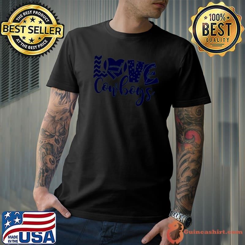 Love Cowboys shirt