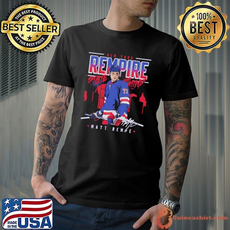 Matt Rempe New York R Rempire State Of Mind Canadian ice hockey centre T-Shirt