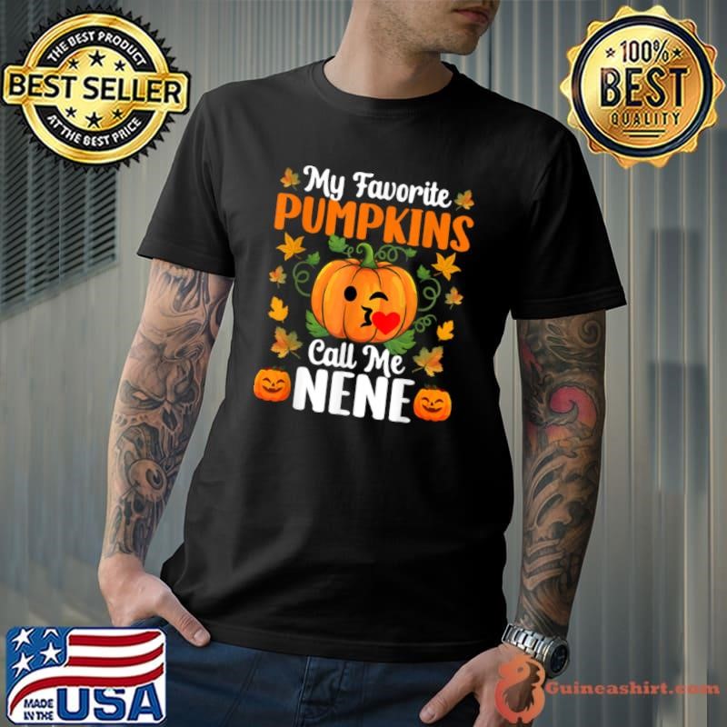 My Favorite Pumpkins Call Me Nene Shirt Funny Halloween Unisex
