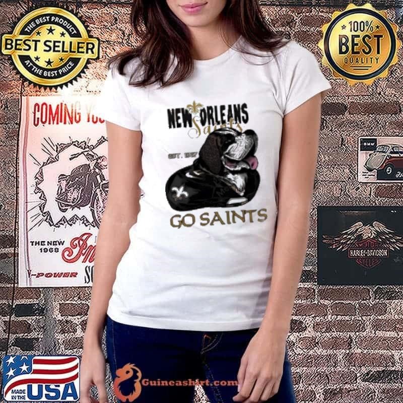 New Orleans Saints go saints est 1967 Shirt