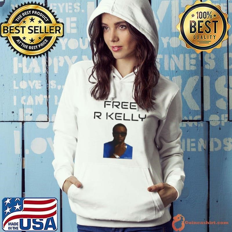 Original Free R Kelly 2024 Shirt