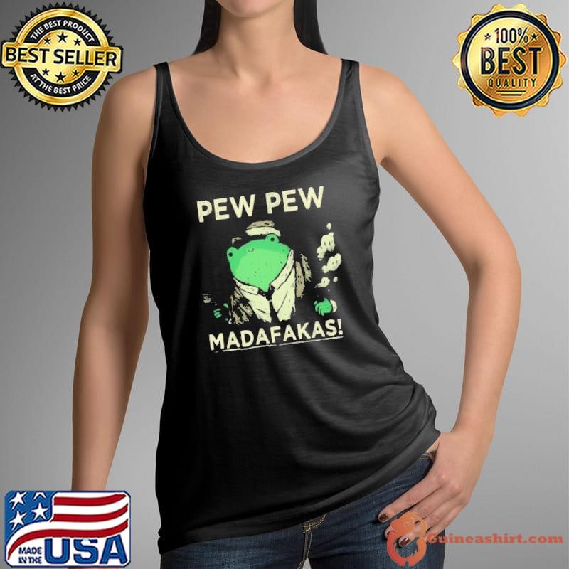 Pew Pew Madafakas Weed Tank Top
