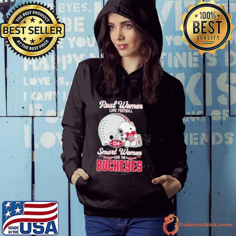 Real Women Love Football Smart Women Love The Ohio State Buckeyes X Snoopy Hoodie