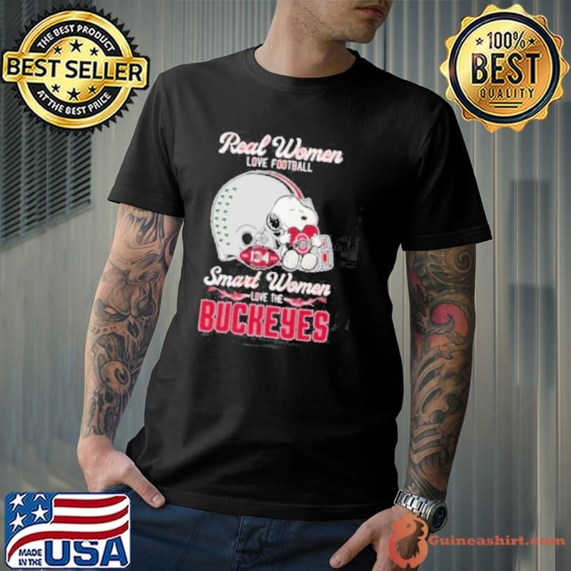 Real Women Love Football Smart Women Love The Ohio State Buckeyes X Snoopy Unisex