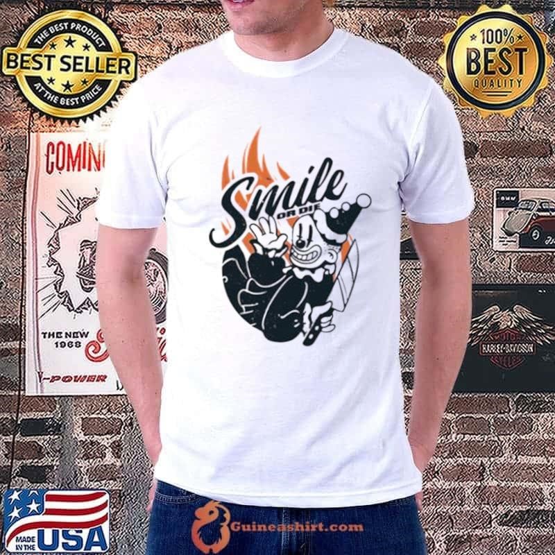 Retro Cartoon Clown Smile Or Die Halloween Illustration shirt