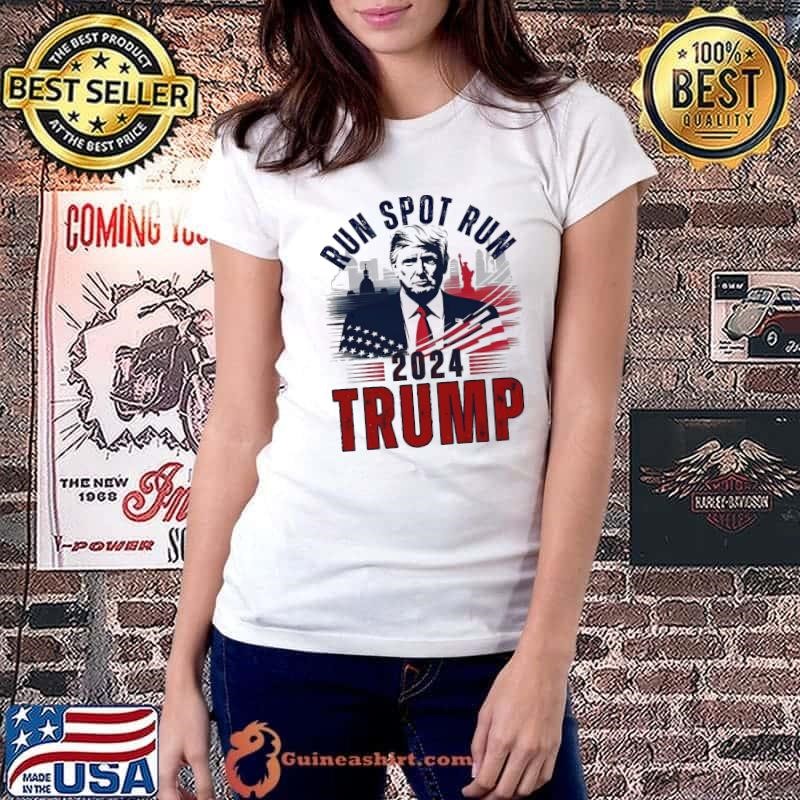 Run Spot Run Run Spot Run Trump 2024 Usa Flag T-Shirt