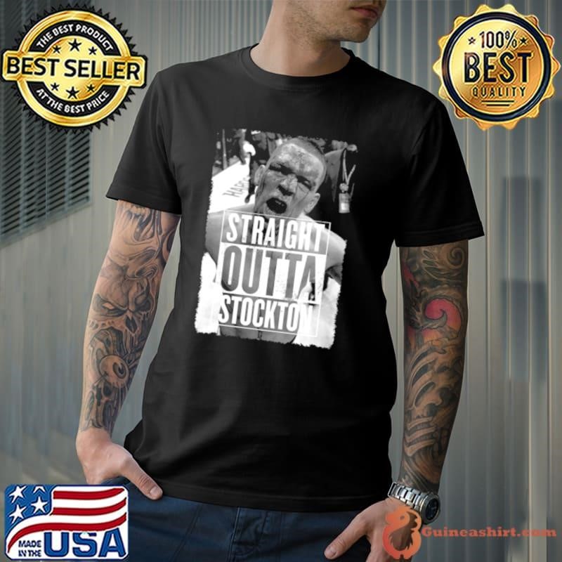 Straight Outta Stockton Nate Diaz shirt