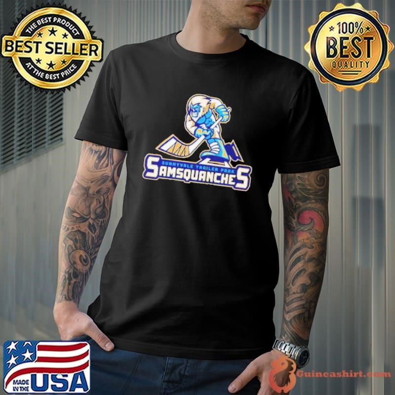 Sunnyvale trailer park samsquanches shirt