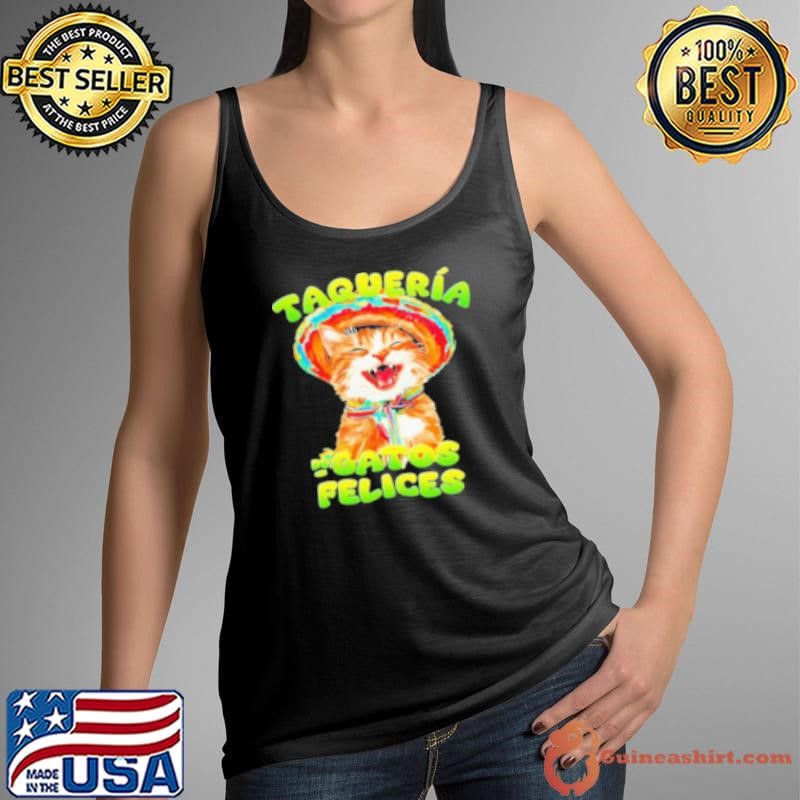 Taqueria De Gatos Felices Shirt