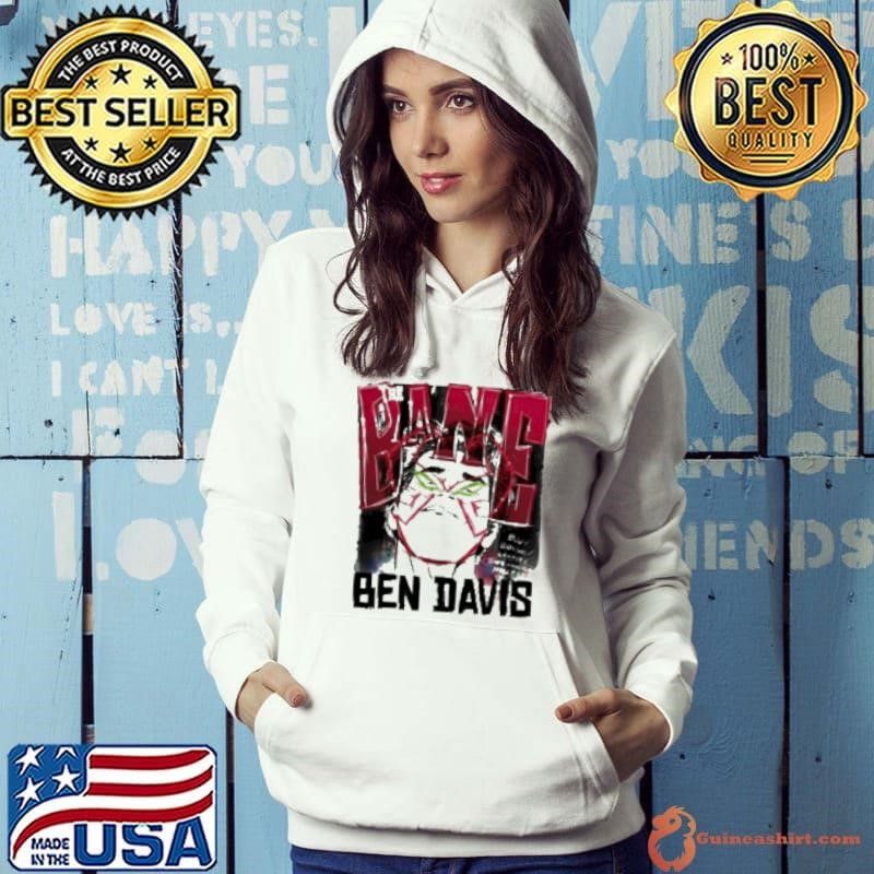 The Bane Ben Davis Shirt