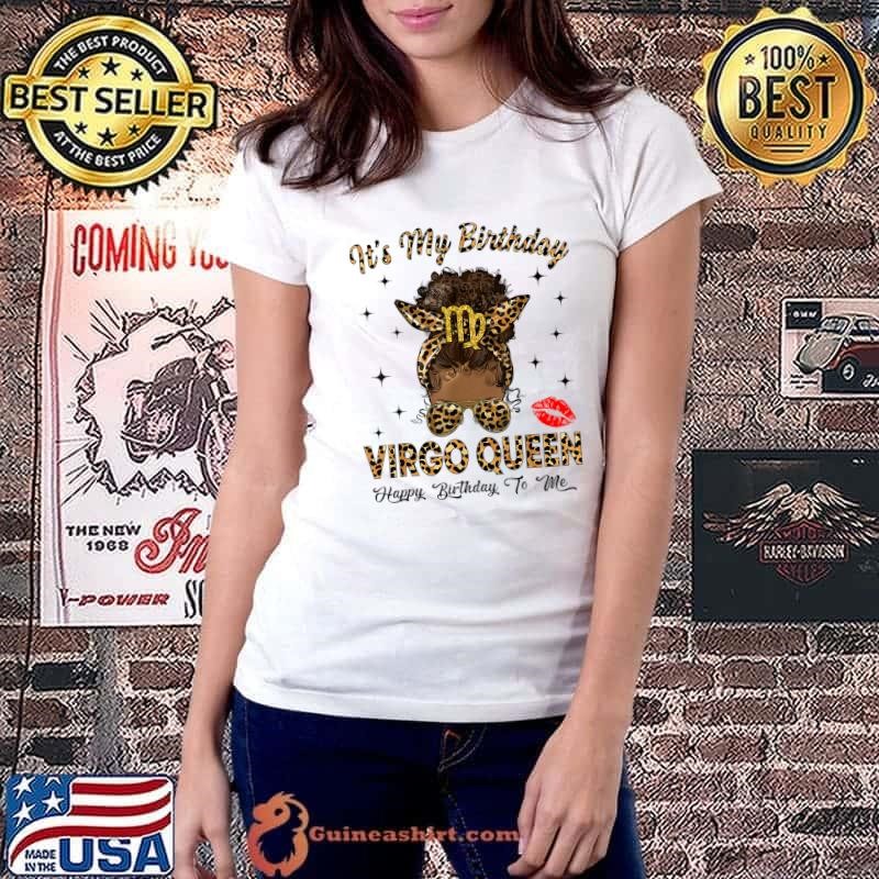Virgo Queen Messy Bun It's My Birthday Black Leopard T-Shirt