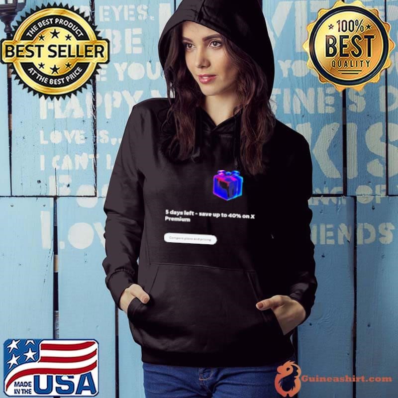 5 Days Left Save Up To 40% On X Compare Plans And Pricing Box Hoodie