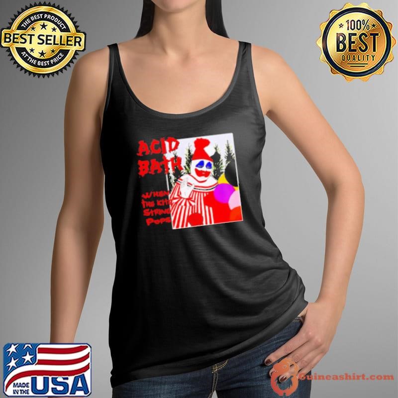 Acid Bath when the kite string pops band Tank Top