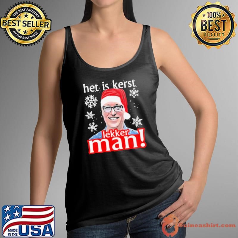 Awesome Het Is Kerst Lakker Man Christmas Tank Top