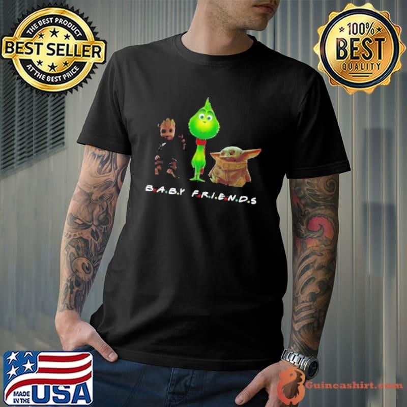 Baby Groot And The Grinch And Baby Yoda Baby Friends shirt