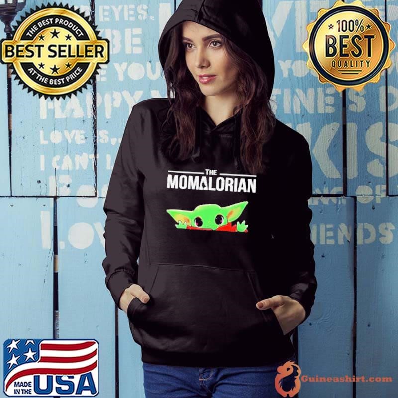 Baby yoda the momalorian Hoodie