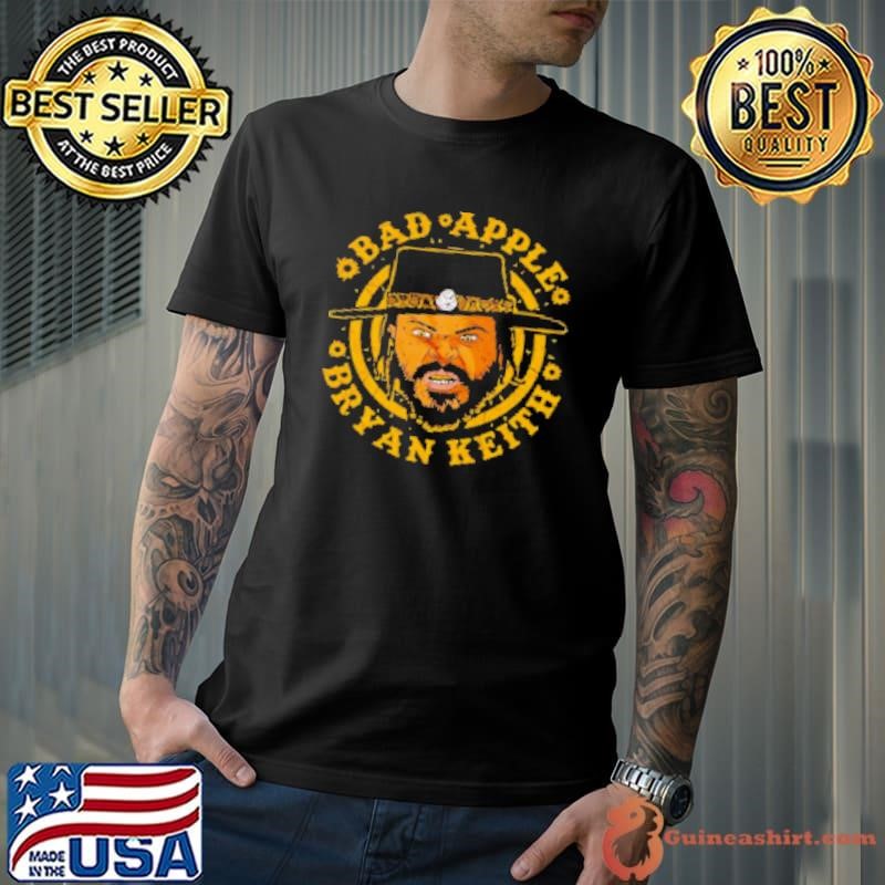 Bad Apple Bryan Keith Shirt