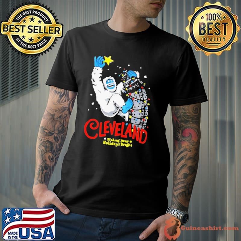 Cleveland Making Your Holidays Bright shirt