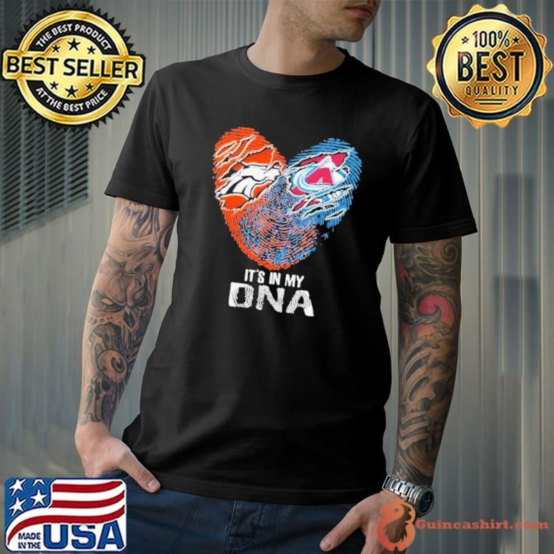 Colorado Avalanche And Denver Broncos It’s In My Dna Nfl Football Heart shirt