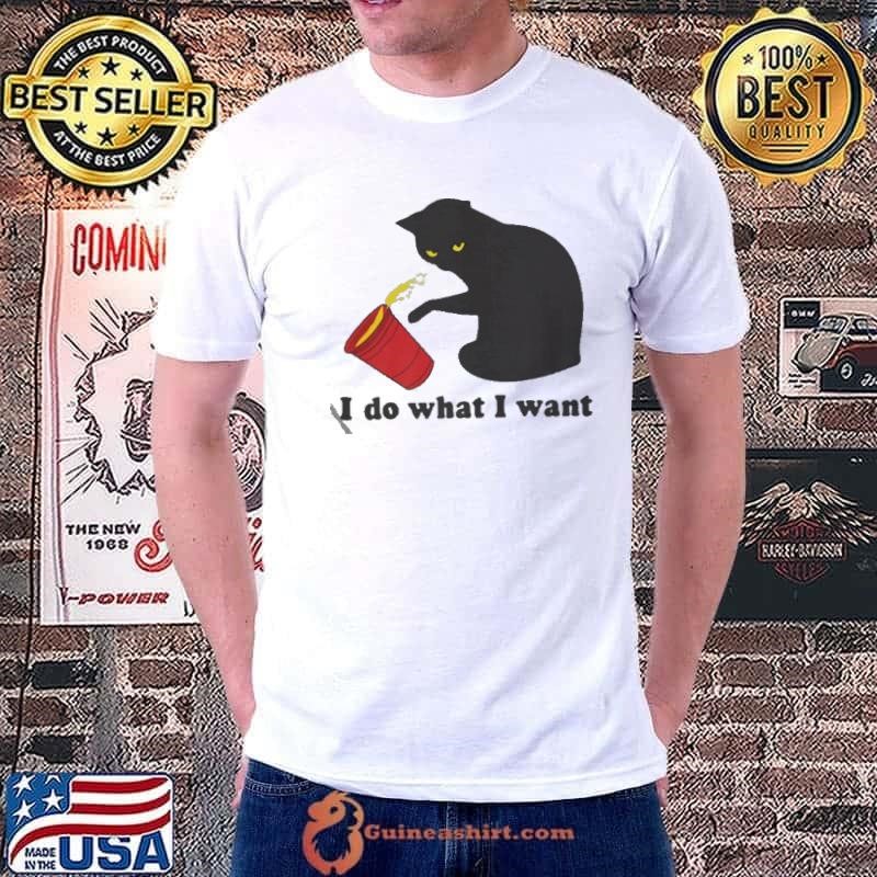 Do What I Want Black Cat Red Cup shirt
