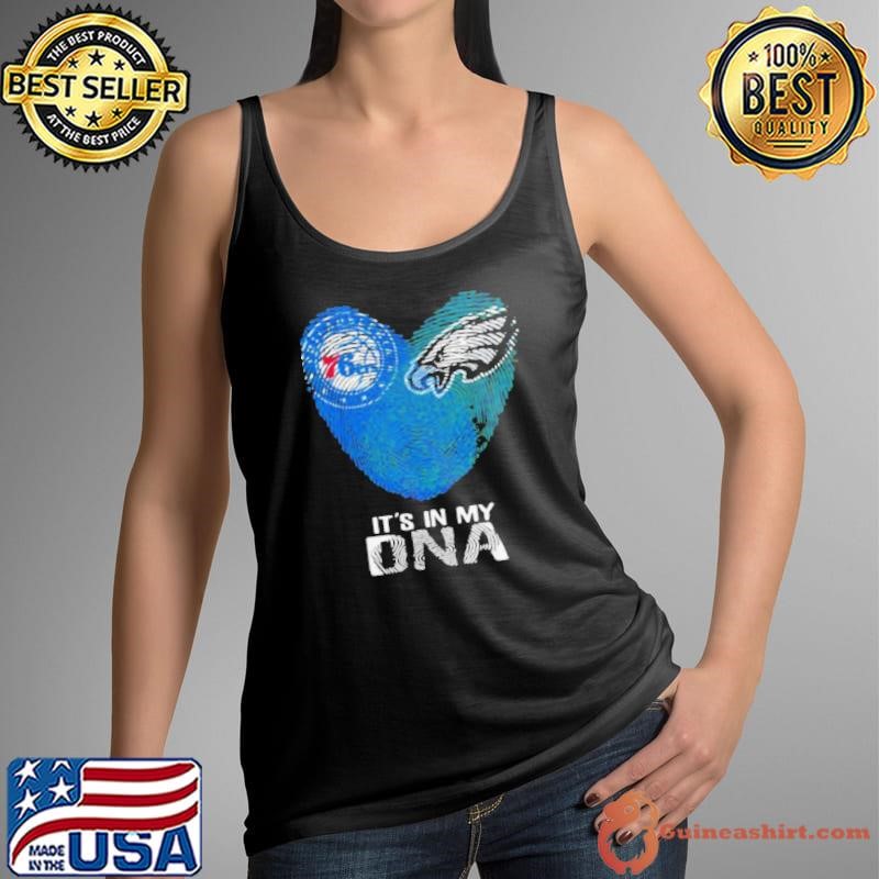 Eagles 76ers It’s In My Dna Heart Fingerprints shirt