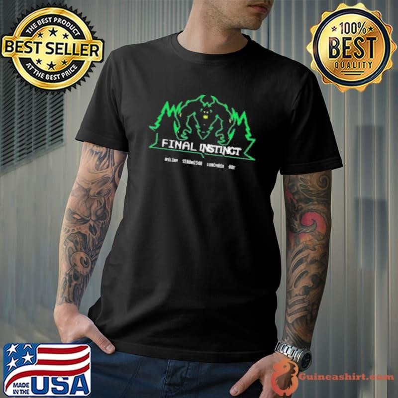 Final Instinct Walshy Strongside Lunchbox Roy Shirt