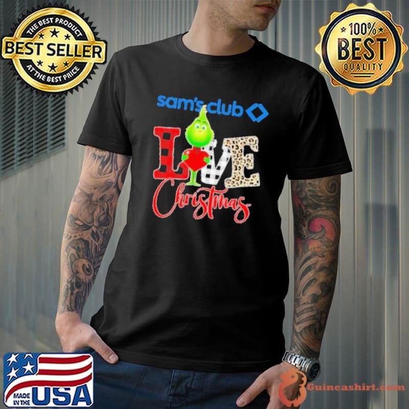Grinch Love Sam’s Club Christmas Unisex