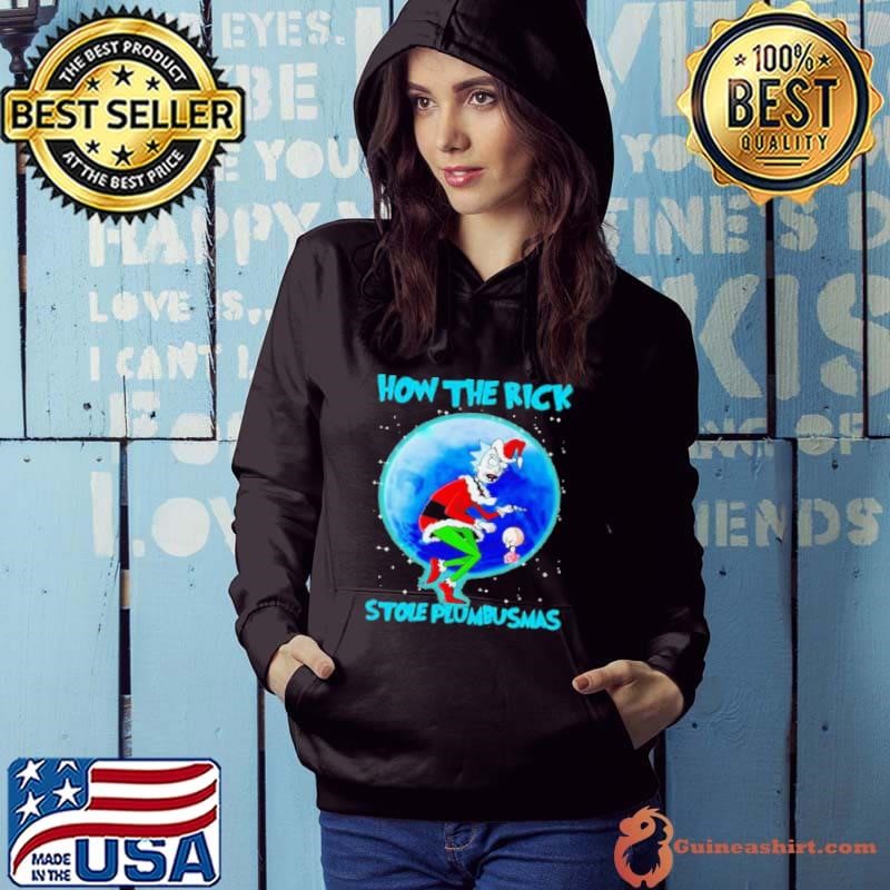 How The Rick Stole Plumbusmas Wear Pajama Christmas Santa Hoodie