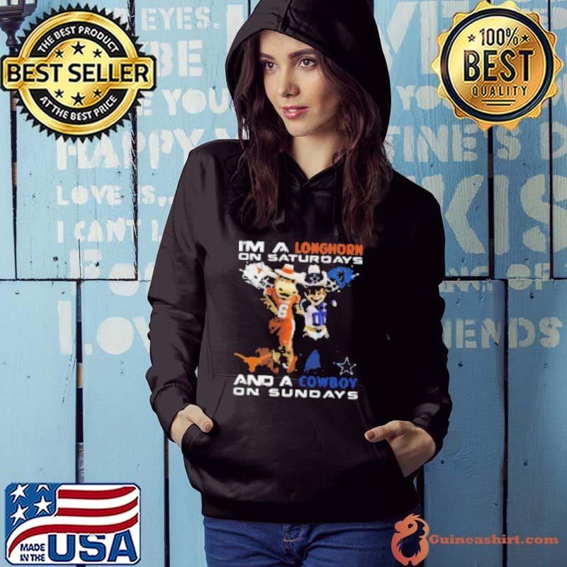 I'm A Longhorn On Saturdays And A Cowboy On Sundays Hoodie