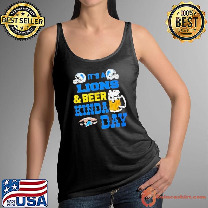 It’s a detroit lions and beer kinda day shirt