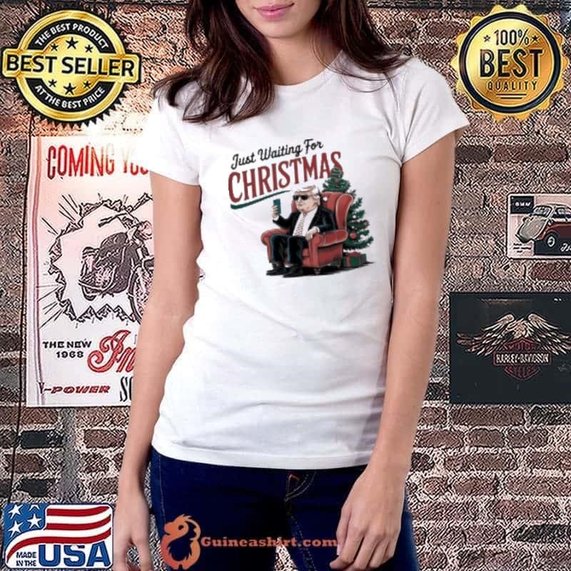 Just Waiting For Christmas Donald Trump 2024 Ladiestee