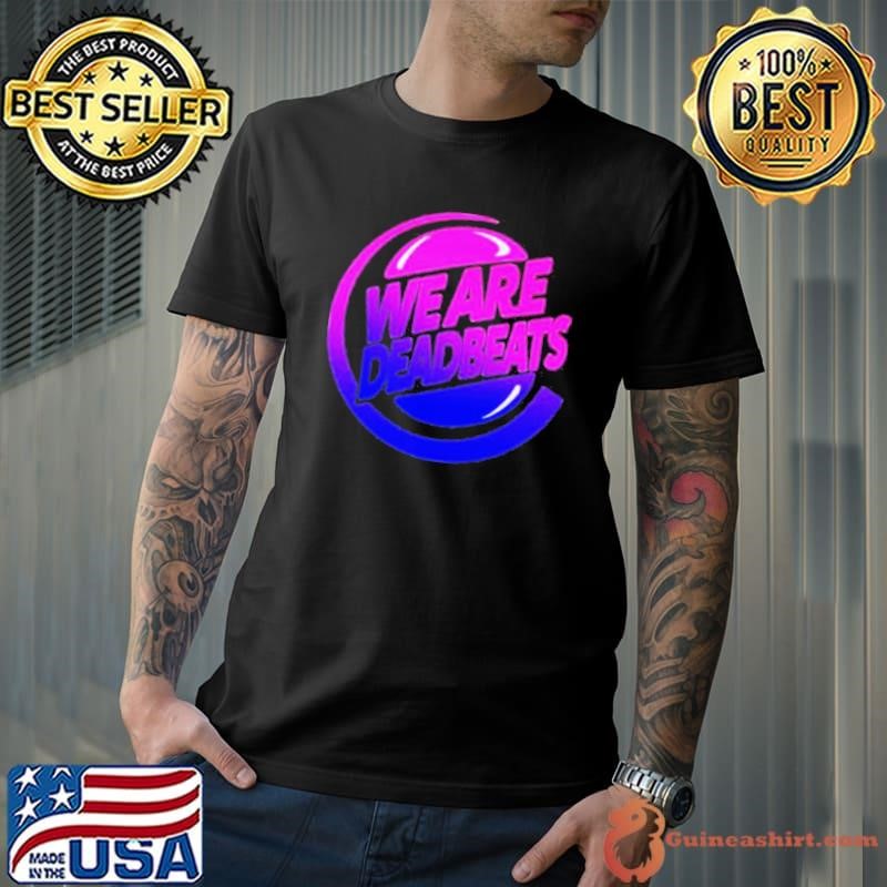 Kt8 merch zeds dead deadbeats beyond beats shirt