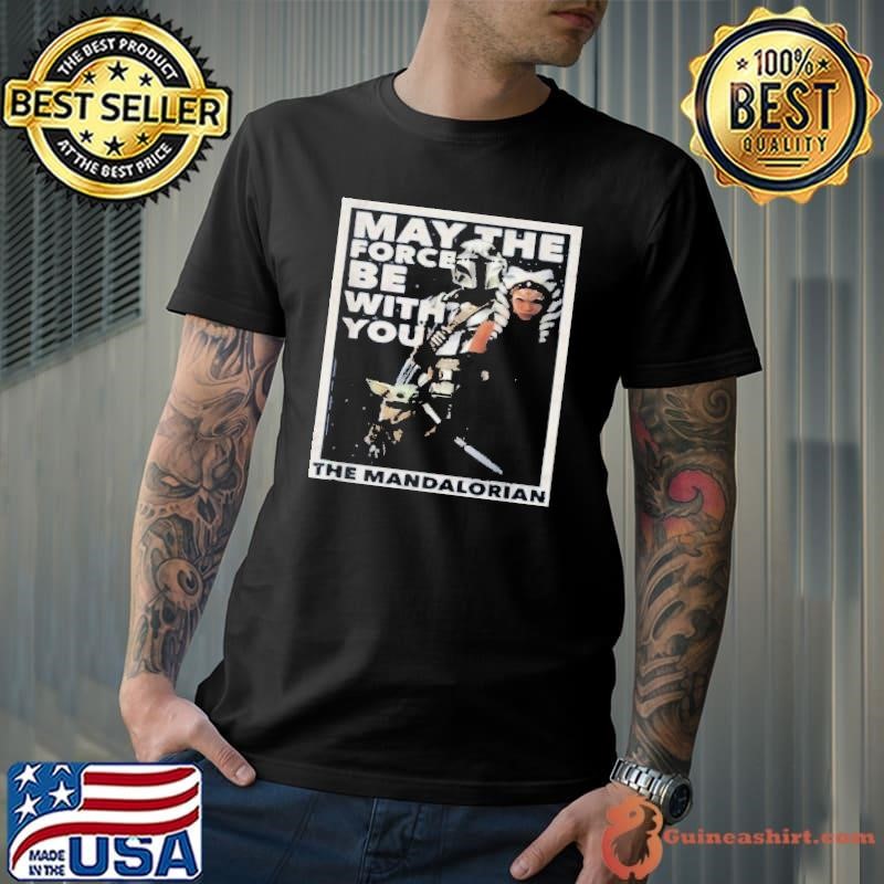 May The Force Be With You The Mandalorian Yoda Unisex