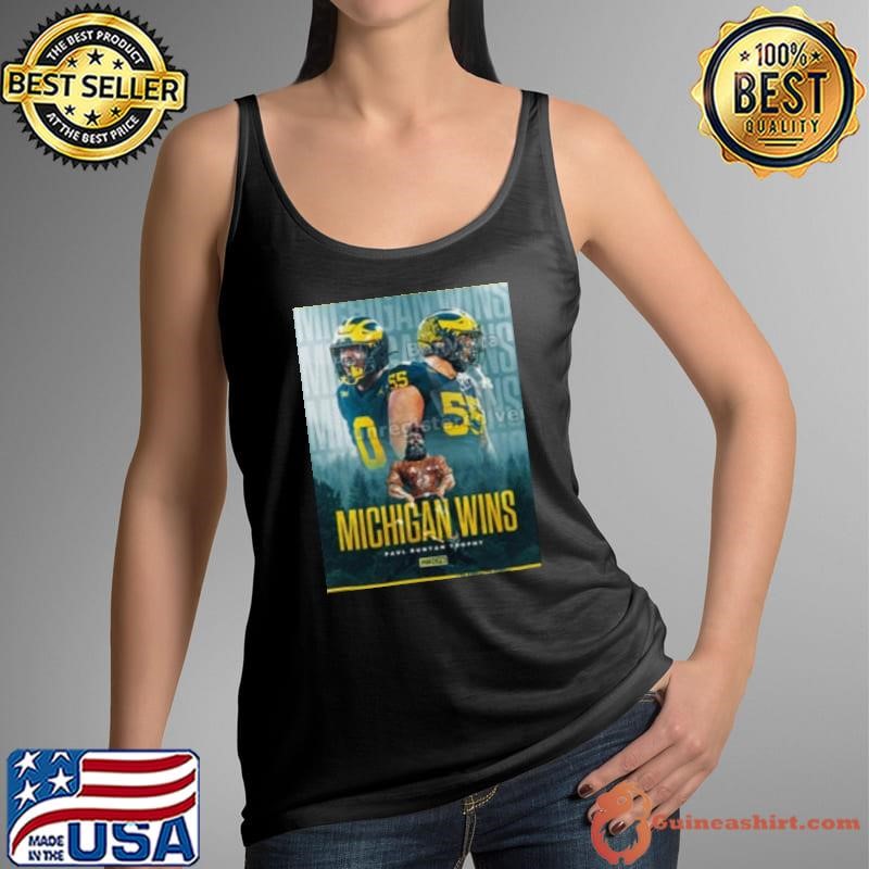 Michigan Wolverines Wins Paul Bunyan Trophy 2024 Shirt