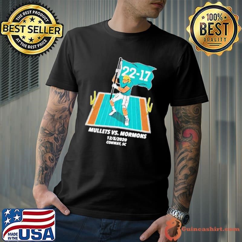 Mullets vs Mormons 22 17 shirt