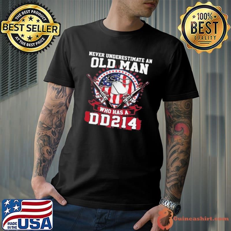 Never Underestimate Old Man Who Has A DD214 shirt