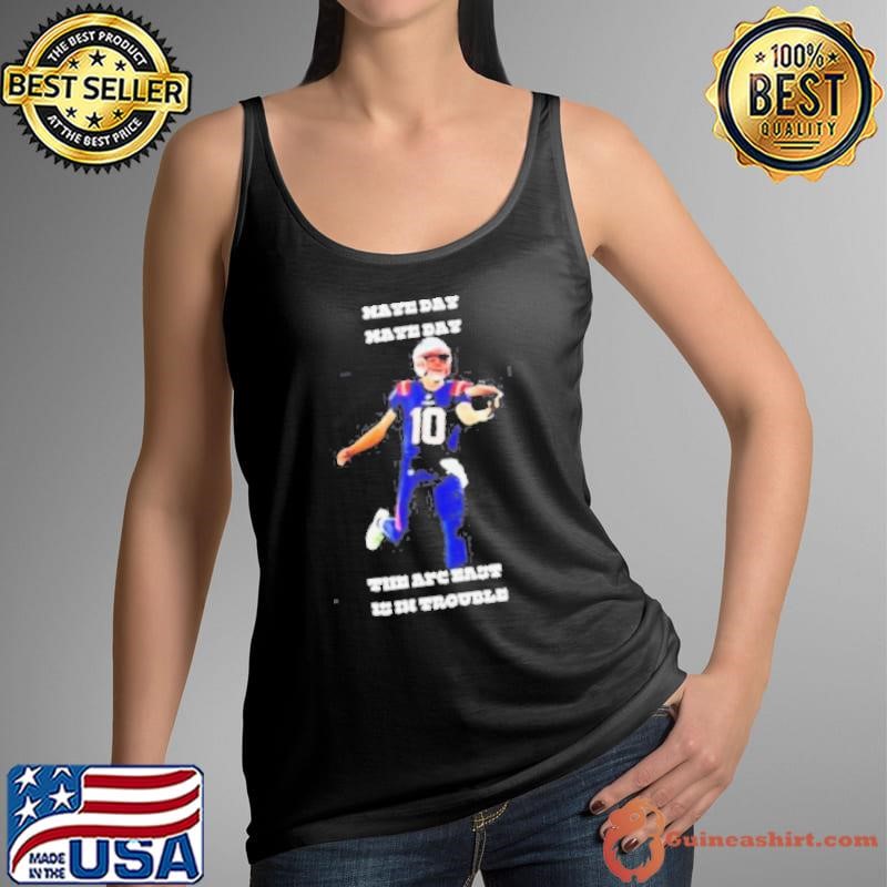 New England Patriots NFL Drake Maye Maye Day The Are East Is In Trouble 2024 Tank Top
