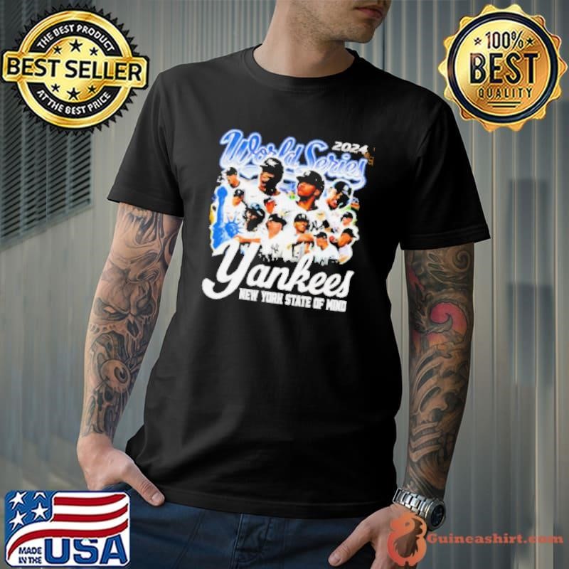New York Yankees World Series New York State of mind shirt