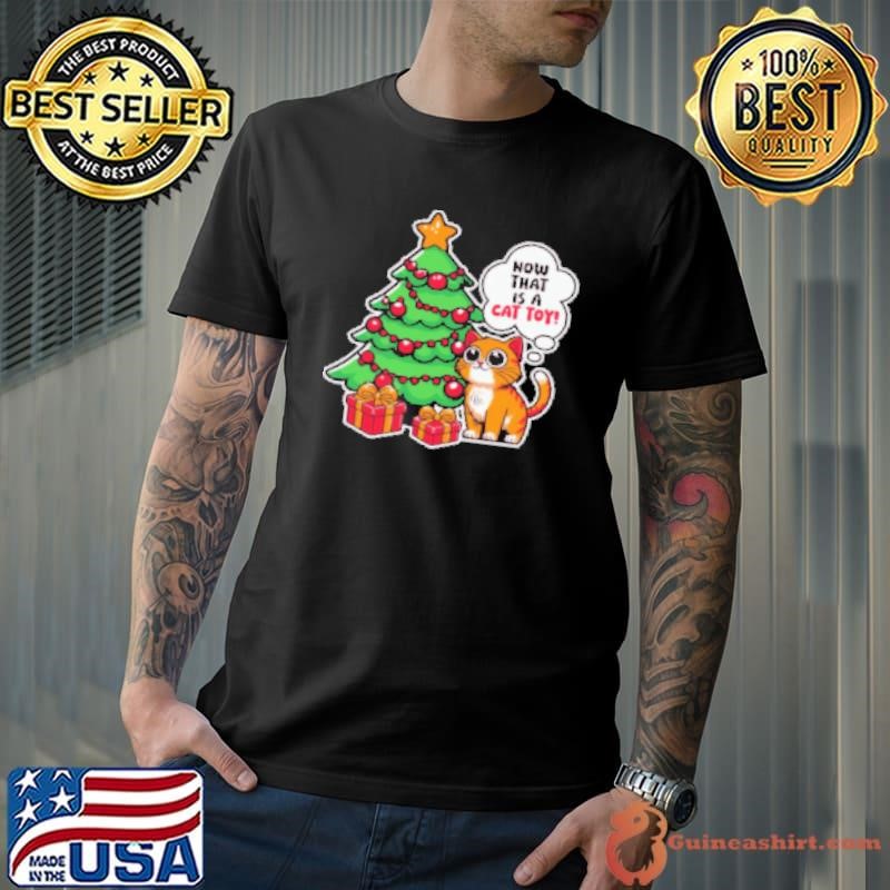 Now that is a cat toy Shirt