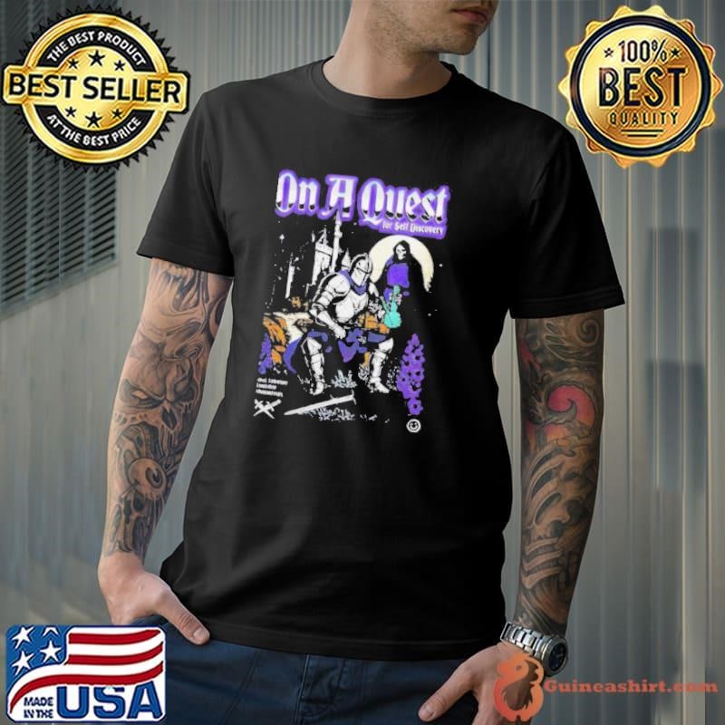 Official On A Quest for self discovery shirt